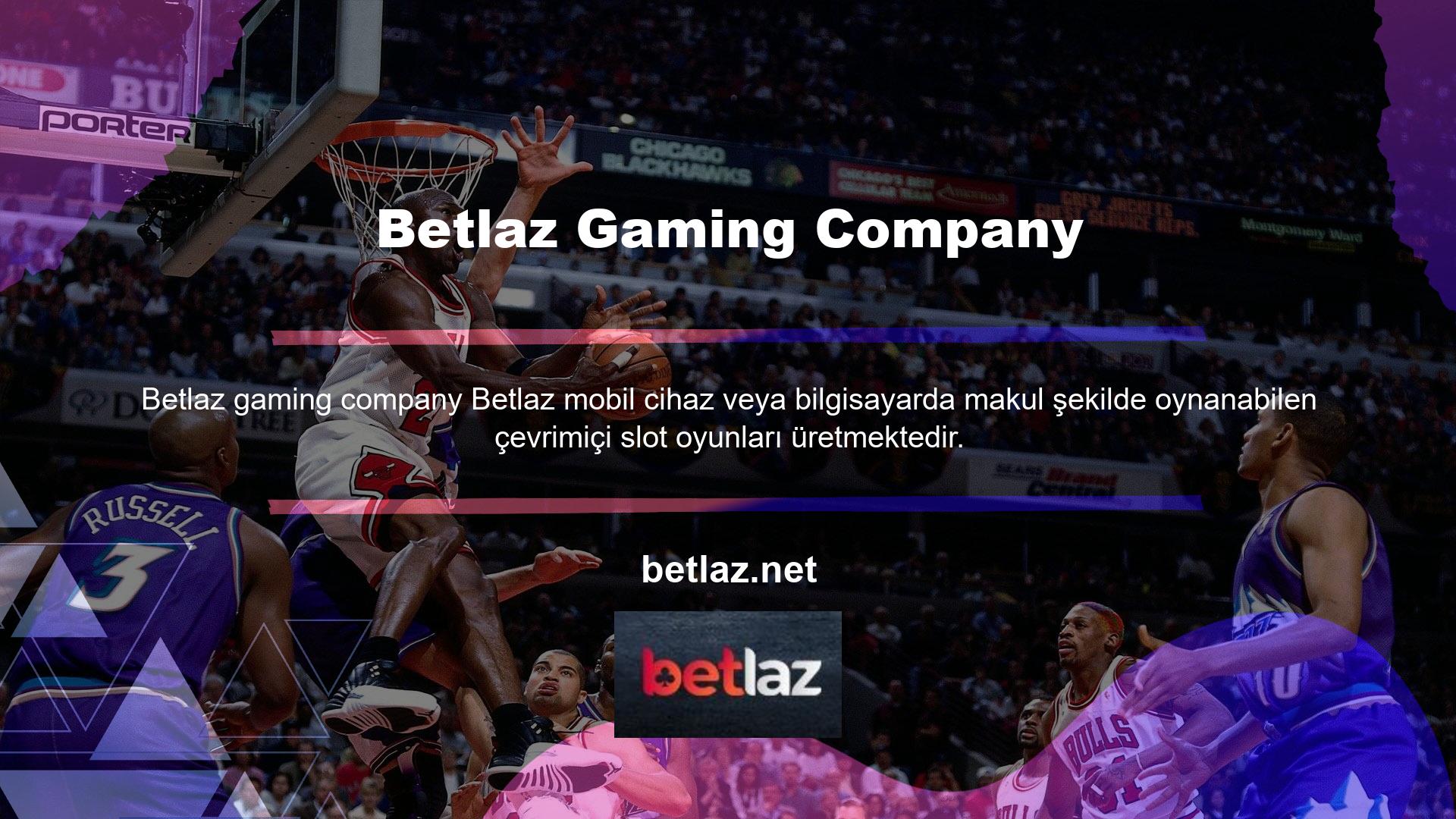 Betlaz Gaming Company tarafından sunulan çevrimiçi Casino oyunlarına mobil cihazlar veya bilgisayarlar aracılığıyla erişilebilir ve adreslenebilir pazarlarda mevcuttur